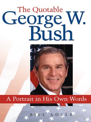 cover image of The Quotable George W. Bush